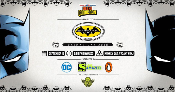 Batman Day in Delhi, hosted by Comic Con India !!
