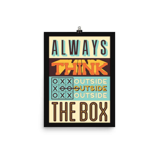 Always Think Outside The Box  Artwork Poster